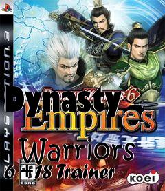 Box art for Dynasty
            Warriors 6 +18 Trainer