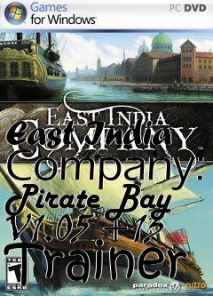 Box art for East
India Company: Pirate Bay V1.05 +13 Trainer