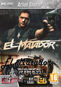 Box art for El
Matador [english] +4 Trainer