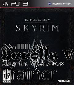 Box art for The
						Elder Scrolls V: Skyrim V1.5.26.x Trainer