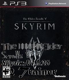 Box art for The
						Elder Scrolls V: Skyrim V1.5.26 +2 Trainer
