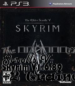 Box art for The
						Elder Scrolls V: Skyrim V1.6.89 +2 Trainer