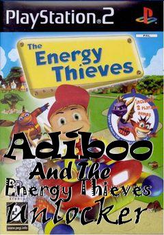 Box art for Adiboo
      And The Energy Thieves Unlocker