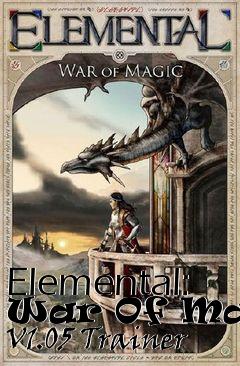 Box art for Elemental:
War Of Magic V1.05 Trainer