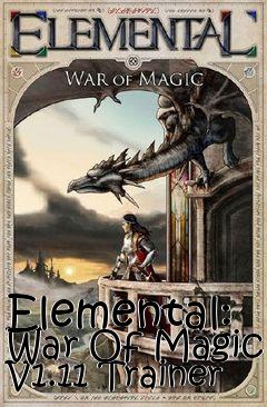 Box art for Elemental:
War Of Magic V1.11 Trainer
