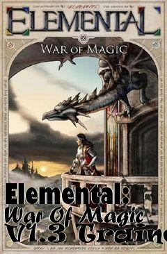 Box art for Elemental:
War Of Magic V1.3 Trainer