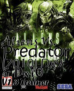 Box art for Aliens
Vs. Predator (2010) Dx9 & Dx10 V1.3 Trainer