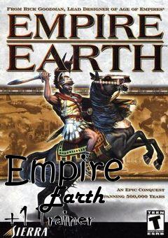 Box art for Empire
        Earth +1 Trainer