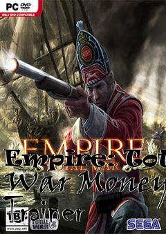 Box art for Empire:
Total War Money Trainer