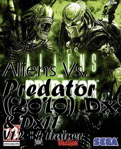 Box art for Aliens
Vs. Predator (2010) Dx9 & Dx11 V1.2 +4 Trainer
