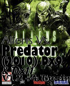 Box art for Aliens
Vs. Predator (2010) Dx9 & Dx11 V1.2 +4 Trainer