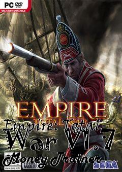 Box art for Empire:
Total War V1.7 Money Trainer