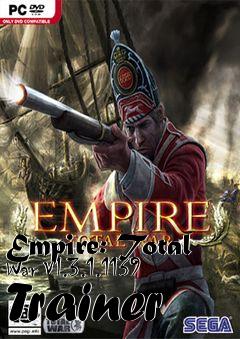 Box art for Empire:
Total War V1.3.1.1139 Trainer