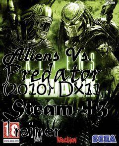 Box art for Aliens
Vs. Predator (2010) Dx11 Steam +3 Trainer