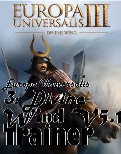 Box art for Europa
Universalis 3: Divine Wind V5.1 Trainer