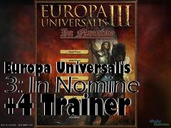 Box art for Europa
Universalis 3: In Nomine +4 Trainer