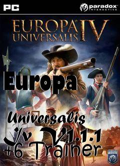 Box art for Europa
            Universalis Iv V1.1.1 +6 Trainer