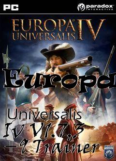 Box art for Europa
            Universalis Iv V1.7.3 +9 Trainer