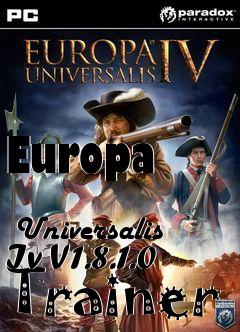 Box art for Europa
            Universalis Iv V1.8.1.0 Trainer