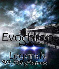 Box art for Evochron
            Legends V1.128 Trainer