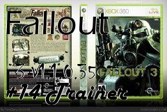 Box art for Fallout
            3 V1.1.0.35 +14 Trainer