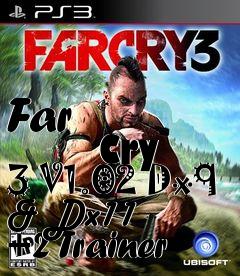 Box art for Far
            Cry 3 V1.02 Dx9 & Dx11 +2 Trainer