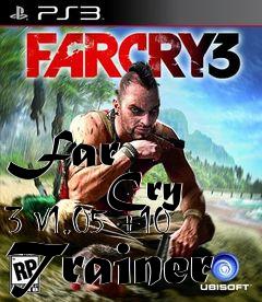 Box art for Far
            Cry 3 V1.05 +10 Trainer