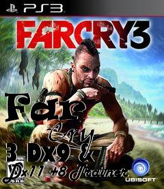 Box art for Far
            Cry 3 Dx9 & Dx11 +8 Trainer