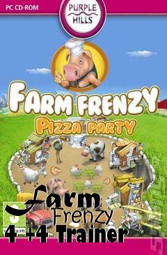 Box art for Farm
            Frenzy 4 +4 Trainer