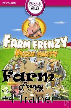 Box art for Farm
            Frenzy 4 Steam V10.05.2014 +4 Trainer