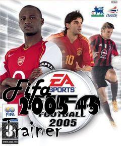 Box art for Fifa
      2005 +5 Trainer