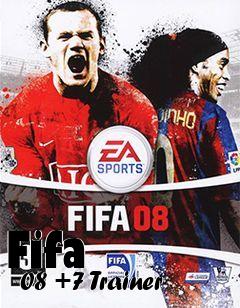 Box art for Fifa
      08 +7 Trainer