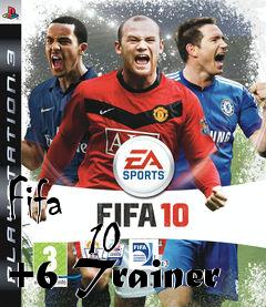 Box art for Fifa
            10 +6 Trainer