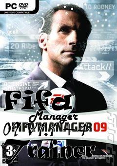 Box art for Fifa
            Manager 09 V1.1 +4 Trainer