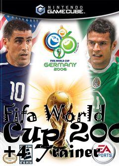 Box art for Fifa
World Cup 2006 +4 Trainer