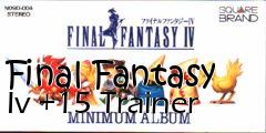 Box art for Final
Fantasy Iv +15 Trainer