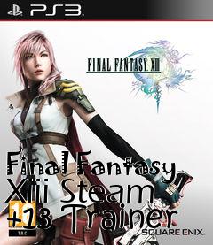 Box art for Final
Fantasy Xiii Steam +13 Trainer