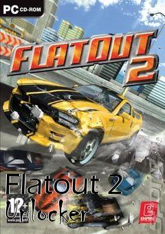 Box art for Flatout
2 Unlocker