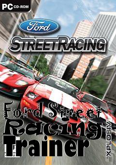 Box art for Ford
Street Racing +3 Trainer