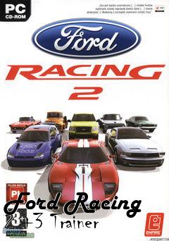 Box art for Ford Racing 2 +3 Trainer