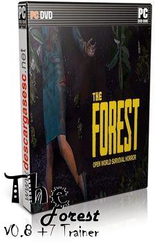 Box art for The
            Forest V0.8 +7 Trainer