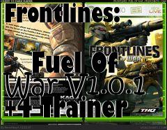 Box art for Frontlines:
            Fuel Of War V1.0.1 +4 Trainer