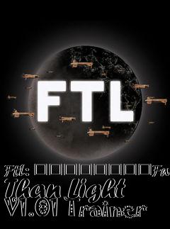 Box art for Ftl:
								Faster Than Light V1.01 Trainer