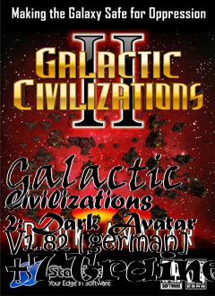 Box art for Galactic
Civilizations 2: Dark Avatar V1.82 [german] +7 Trainer