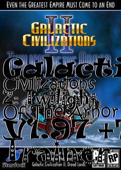 Box art for Galactic
Civilizations 2: Twilight Of The Arnor V1.97 +7 Trainer