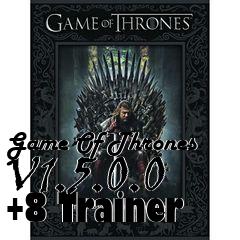 Box art for Game
Of Thrones V1.5.0.0 +8 Trainer