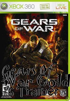 Box art for Gears
Of War Gold +6 Trainer
