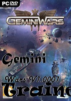 Box art for Gemini
            Wars V1.0001 Trainer