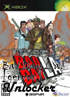 Box art for Bad
Day L.a. [german] Unlocker