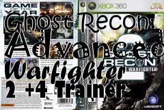 Box art for Ghost
Recon: Advanced Warfighter 2 +4 Trainer